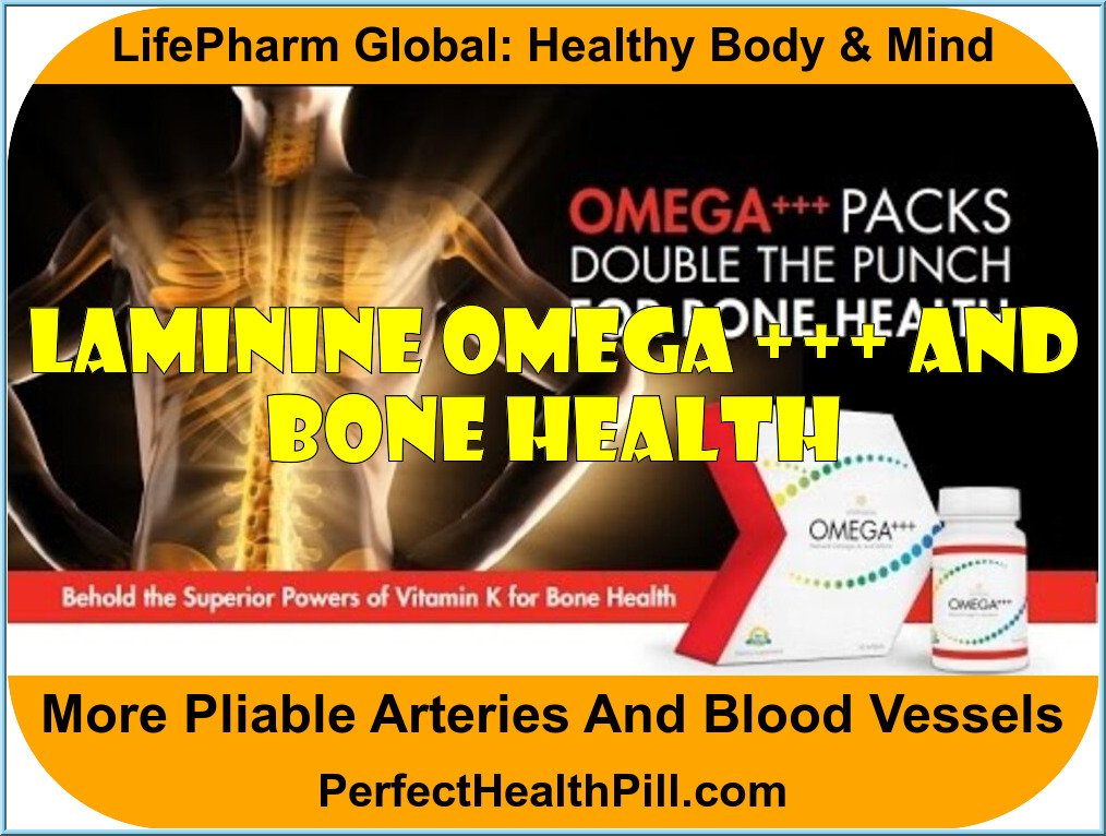 Laminine Omega +++ and Bone Health