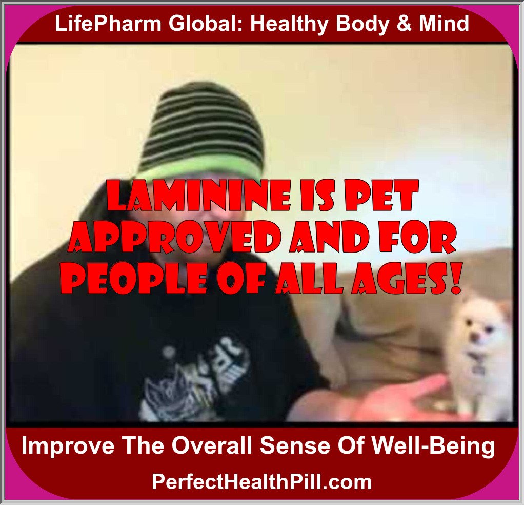 Laminine is Pet Approved and for People of all Ages!