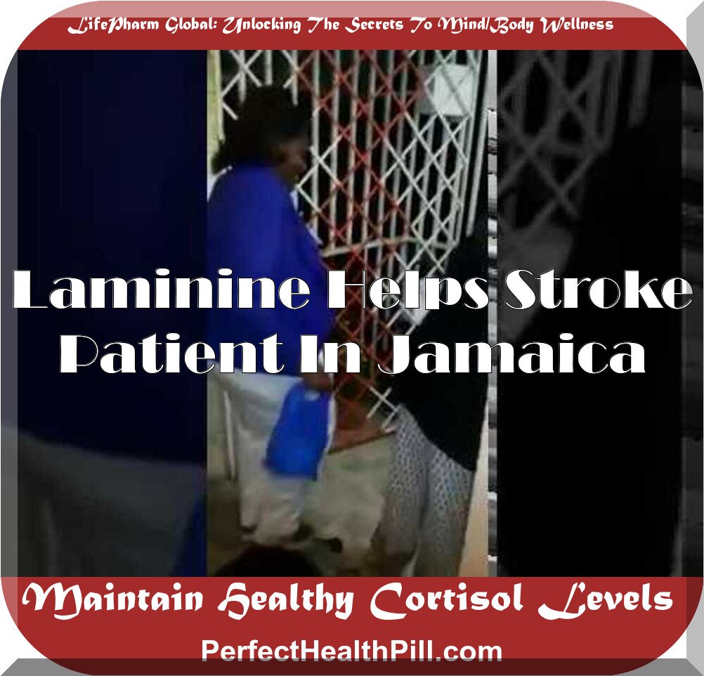 Laminine helps Stroke Patient in Jamaica