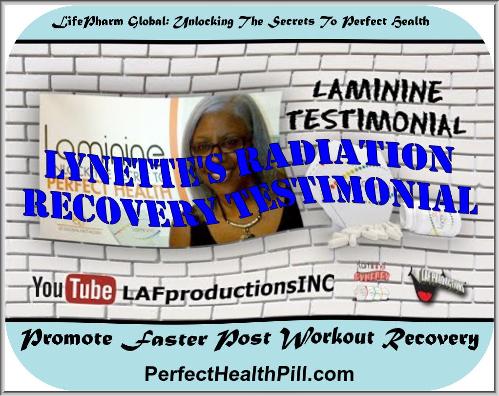 Laminine Testimonial | Lynette (Nettie Joe) | Radiation Recovery