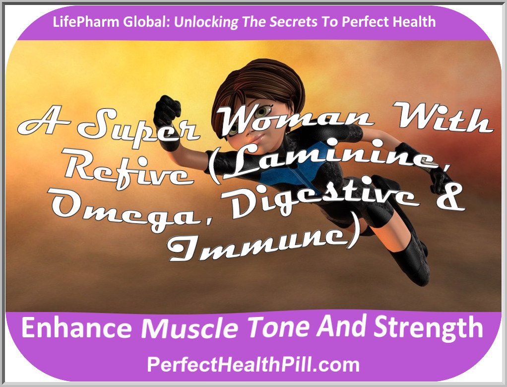 A Super Woman with Refive (Laminine, Omega, Digestive & Immune)